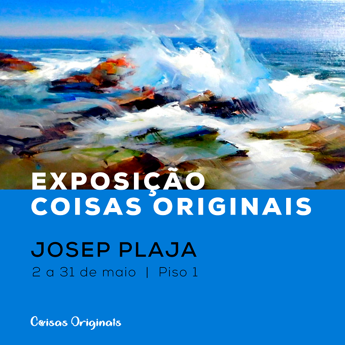 Exposição Coisas Originais de Josep Plaja