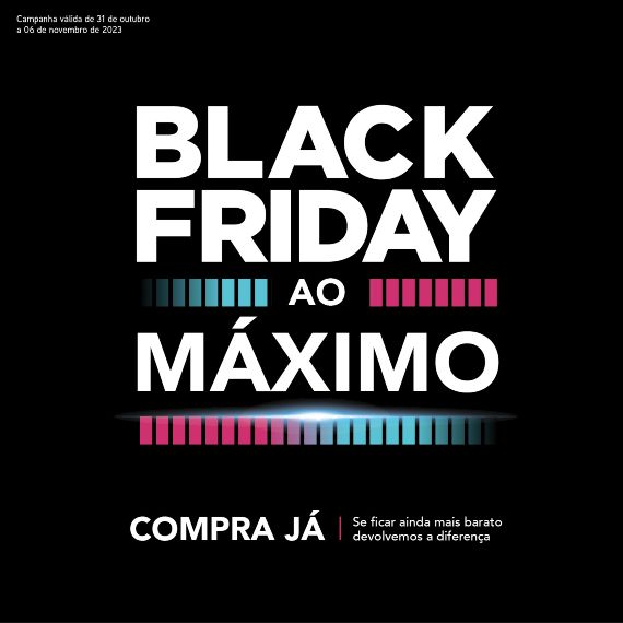 Campanha Rádio Popular - Black Friday: Ao Máximo