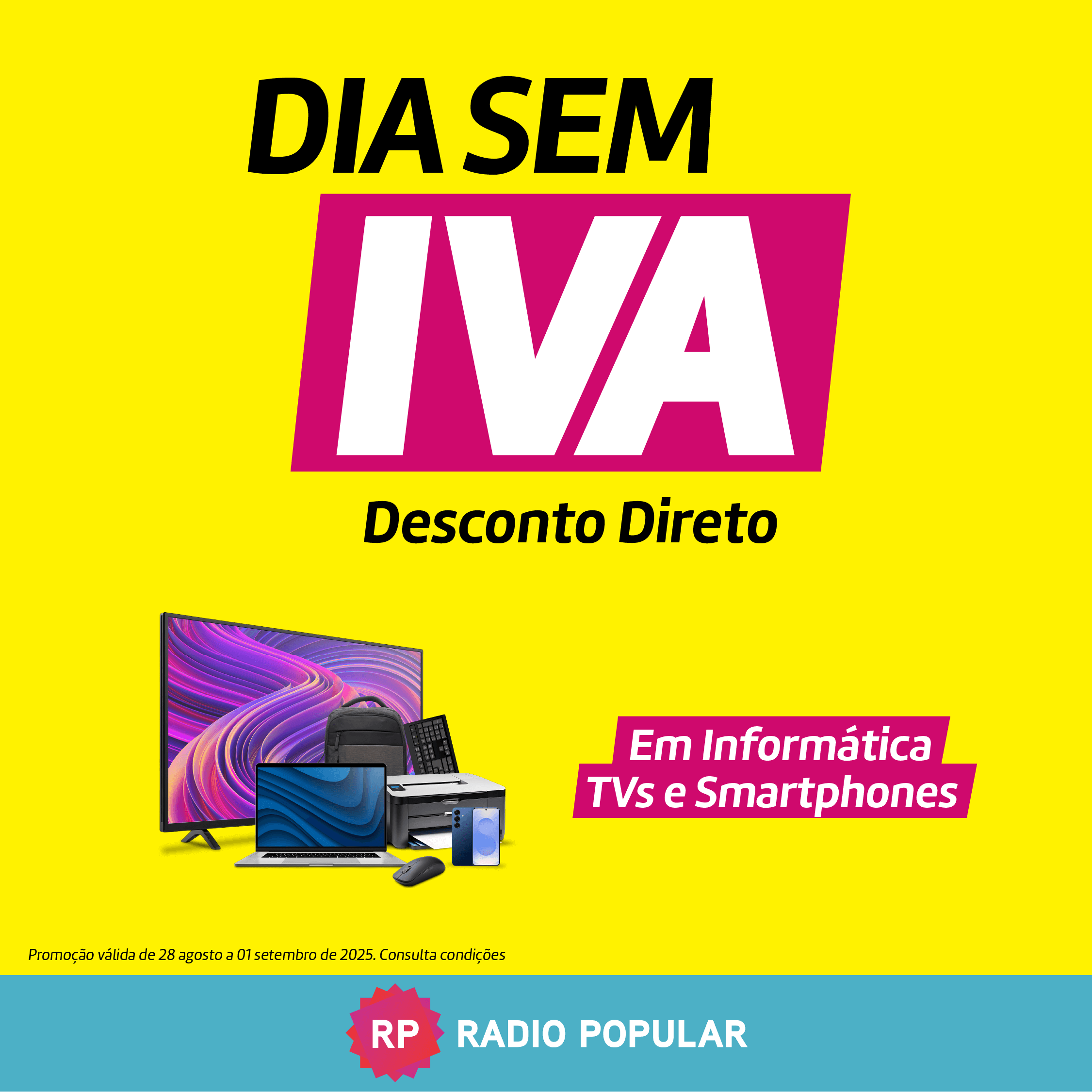 Rádio Popular: Sem IVA Rádio Popular: Sem IVA