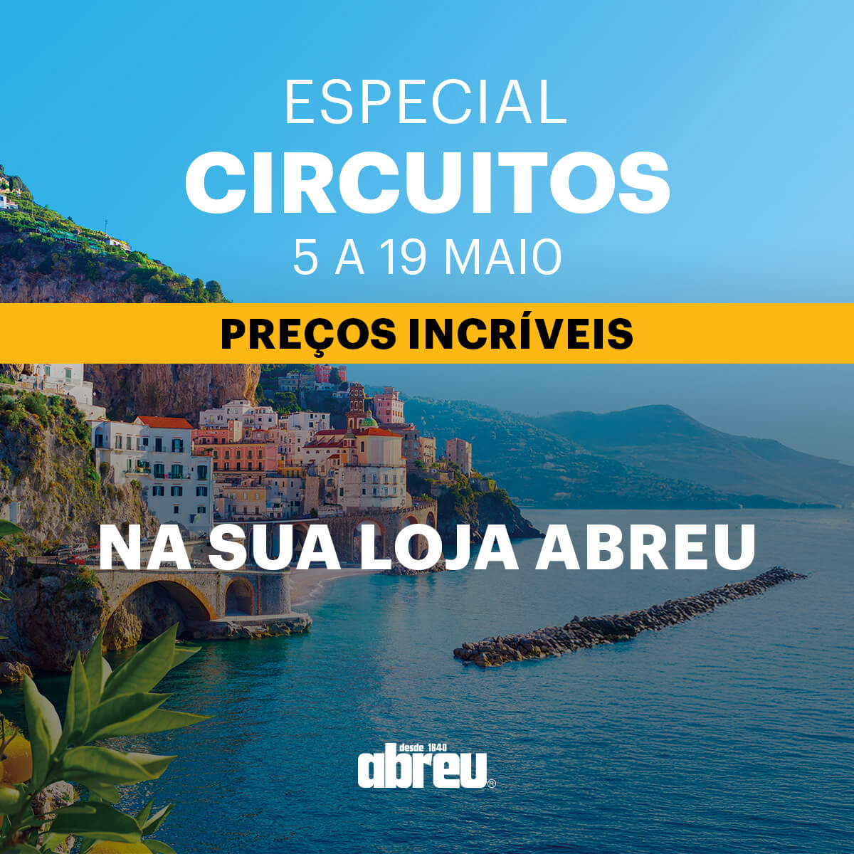 Agência Abreu: Especial Circuitos Agência Abreu: Especial Circuitos