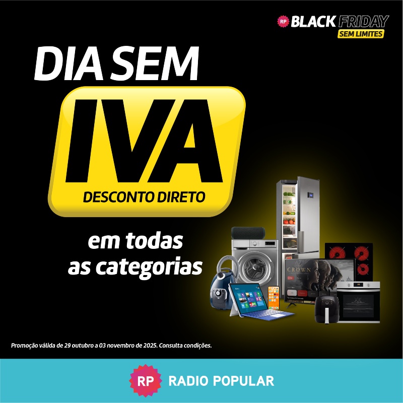 Black Friday começou: Dia sem IVA! Black Friday começou: Dia sem IVA!