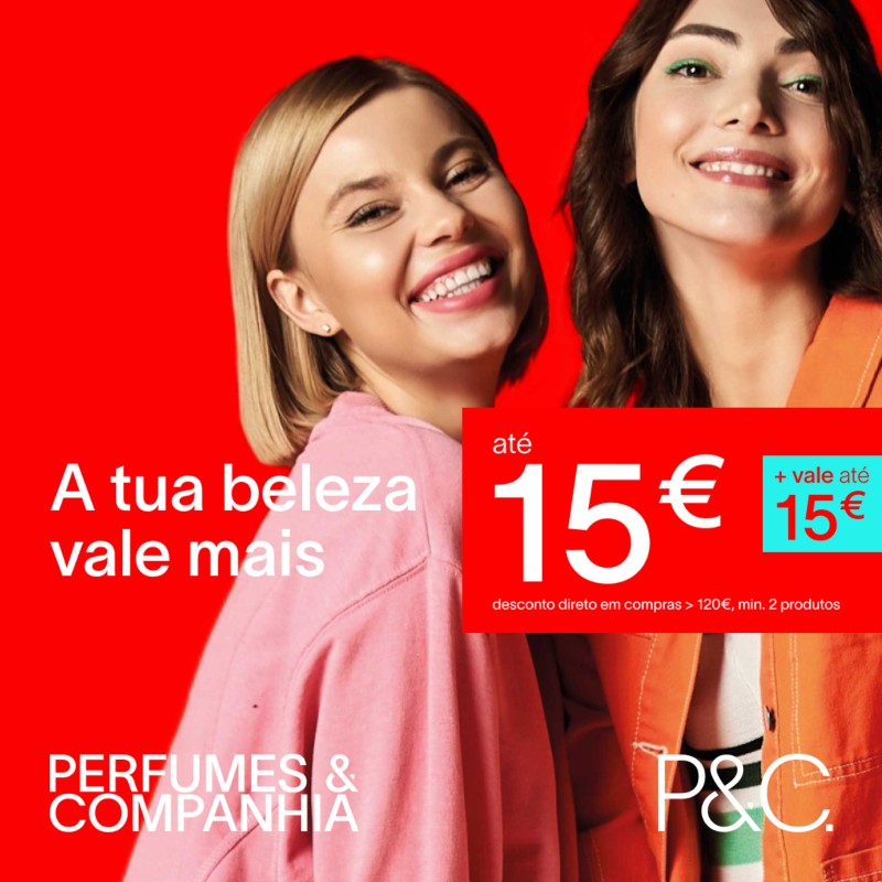 Perfumes e Cosmética: até 15€ Desconto + até 15€ Vale Perfumes e Cosmética: até 15€ Desconto + até 15€ Vale