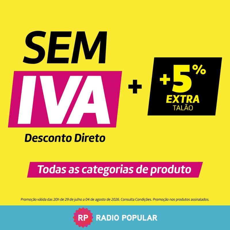 Rádio Popular: Sem IVA Rádio Popular: Sem IVA